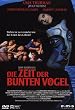 Die Zeit der bunten V�gel