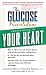 Books : The Glucose Revolution Pocket Guide to Your Heart (Glucose Revolution Pocket Guides)