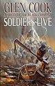 Soldiers Live: The Ninth Chronicle of the Black Company (Glittering Stone, Book 4)