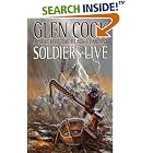 Soldiers Live (Chronicles of The Black Company) by  Glen Cook
