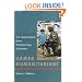 Armed Humanitarians: U.S. Interventions from Northern Iraq to Kosovo