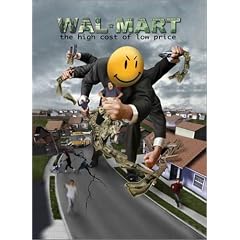 Wal-Mart: The High Cost of Low Price