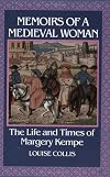 Memoirs of a Medieval Woman