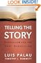 Telling the Story: Evangelism for the Next Generation