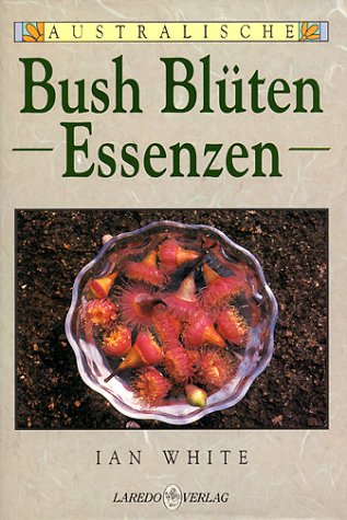 Australische Bush Bl�ten Essenzen