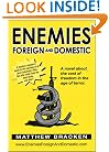 Enemies Foreign and Domestic