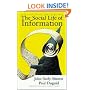 The Social Life of Information