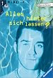 Alles hinter sich lassen?