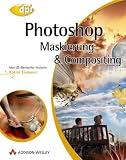 Photoshop - Maskierung & Compositing