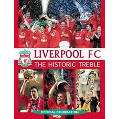 Liverpool FC: The Historic Treble