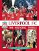 Search : Liverpool FC: The Historic Treble: Official Celebration (Liverpool Fc)