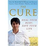 The Cure: Heal Your Body, Save Your Life book cover