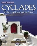 Revue Média Culture  / Cyclades : Les Iles mythiques de la Grèce.