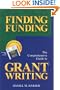 Finding Funding: The Comprehensive Guide to Grant Writing (2002 edition)