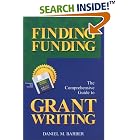 Finding Funding: The Comprehensive Guide to Grant Writing (2002 edition) by Daniel M. Barber