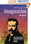 Politics of the Imagination: The Life, Work and Ideas of Charles Fort (Critical Vision)