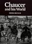 Chaucer and his World