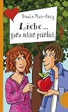 Liebe... ganz sch�n peinlich - Bianka Minte-K�nig