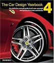 The Car Design Yearbook 4: The Definitive Annual Guide to All New Concept And Production Cars Worldwide