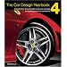 The Car Design Yearbook 4: The Definitive Annual Guide to All New Concept And Production Cars Worldwide