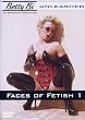 Betty B. - Faces of Fetish 1