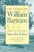 The Travels of William Bartram: Naturalist's Edition