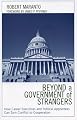 Beyond a Government of Strangers: How Career Executives and Political Appointees Can Turn Conflict to Cooperation