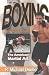Boxing: The American Martial Art