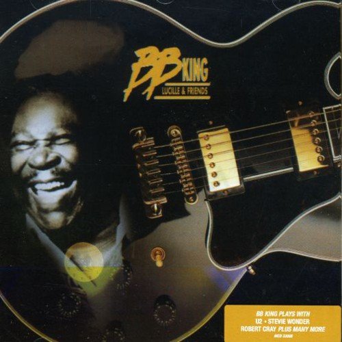 B.B. King - Lucille &amp; Friends - Zortam Music