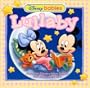 Disney Baby Lullaby: Favorite Sleepytime Songs for Baby and You