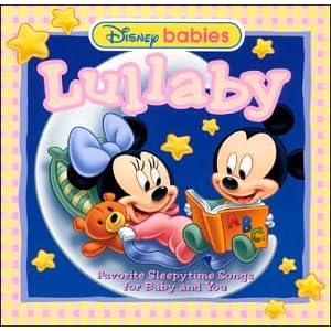 Disney Baby Lullaby: Favorite Sleepytime Songs for Baby and You