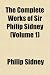 The Complete Works of Sir Philip Sidney (Volume 1)