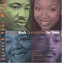 Stretch Your Wings: Famous Black Quotations for Teens