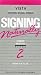 Signing Naturally, Level 2: Units 16 & 17, CR