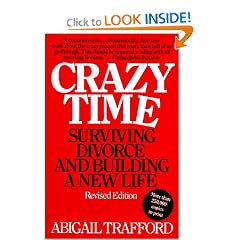 Crazy Time: Surviving Divorce and Building a New Life, Revised Edition