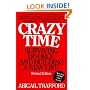 Crazy Time: Surviving Divorce and Building a New Life, Revised Edition