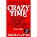 Crazy Time: Surviving Divorce and Building a New Life