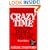 Crazy Time: Surviving Divorce and Building a New Life, Revised Edition