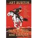 Black, Red and Deadly: Black and Indian Gunfighters of the Indian Territory, 1870-1907