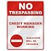 NO TRESPASSING " CREDIT MANAGER WORKING VIOLATORS WILL BE CRUSHED " PARKING SIGN OCCUPATIONS