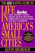The New Rating Guide to Life in America's Small Cities