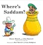Where's Saddam?