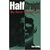 Half Straight: My Secret Bisexual Life