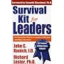 Survival Kit for Leaders: An Interactive Way for a Leader to Become and Stay a Survivor