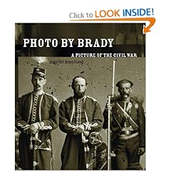 Photo by Brady: A Picture of the Civil War