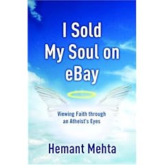 I Sold My Soul on eBay: Viewing Faith through an Atheist's Eyes