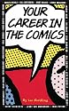 Your Career In The Comics