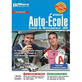 Auto-Ecole 2005 : Code & Simulateur 3D