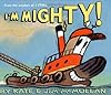 I'm Mighty!