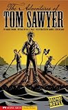 The Adventures of Tom Sawyer (Graphic Revolve (Graphic Novels))